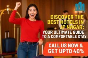 Best Hotels in JP Nagar