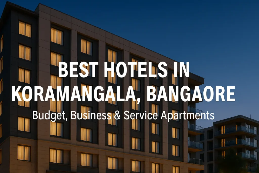 hotels in Koramangala